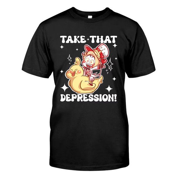 Lucifer Morning Star Take That Depression Hazbi!n Hotel shirt, Lucifer Morning shirt, Hazbi!n Hotel Movie shirt.jpg