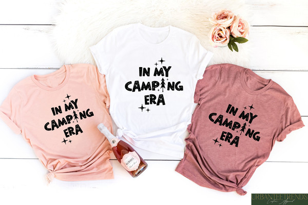 In My Camping Era Shirt, Camping Lover Gift, Family Camping Tee, Nature Lover Shirt, Funny Camp Sayings Tee, Girls Camping Shirt, Camp Tee.jpg