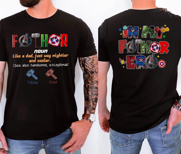 Fathor, Thor, In My Fathor Era Shirt, Father's Day Gift, Men's Shirt, Fathor Definition Shirt, Marvelous Dad Shirt, Superhero Dad Shirt.jpg