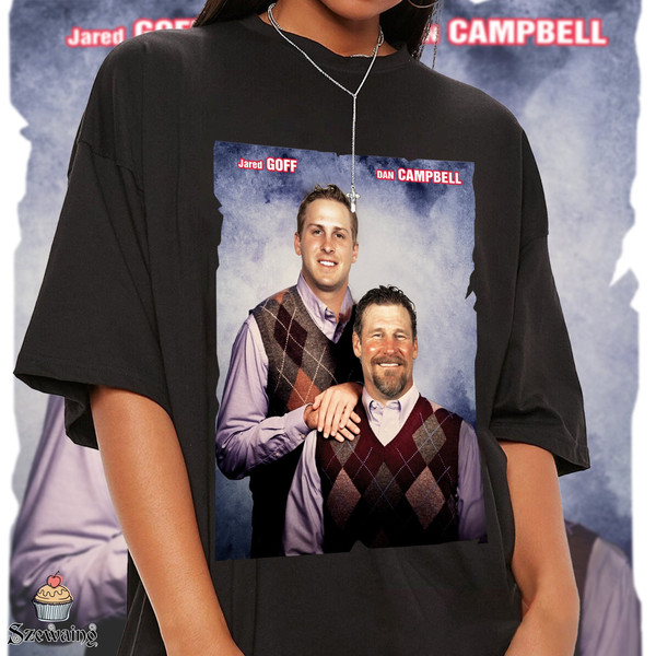 Jared Goff Dan Campbell Football Fan Shirt, Football Shirt, Game Day Shirt, Vintage 90's Shirt, Unisex, 90s Graphic Tee, Christmas Gift.jpg