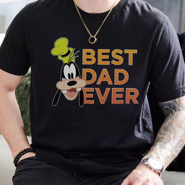Best Dad Ever Goofy Shirt, Funny Disney T-shirt, Walt Disney World, Disneyland Family Trip Outfits, Best Disney Dad shirt.jpg