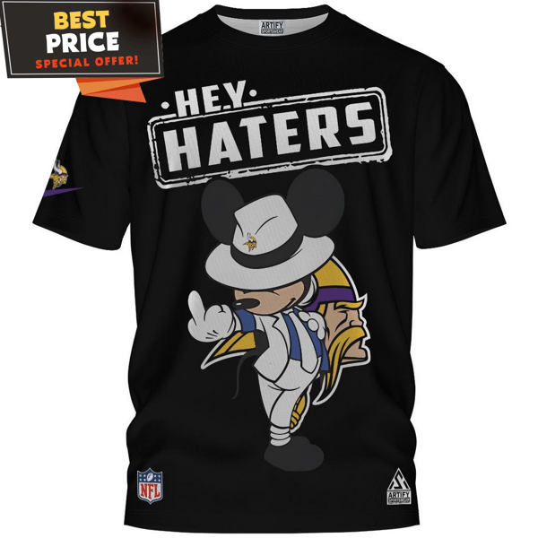 Minnesota Vikings Mickey Michael Jackson Hey Haters T-Shirt, Minnesota Vikings Gift Ideas - Best Personalized Gift & Unique Gifts Idea.jpg