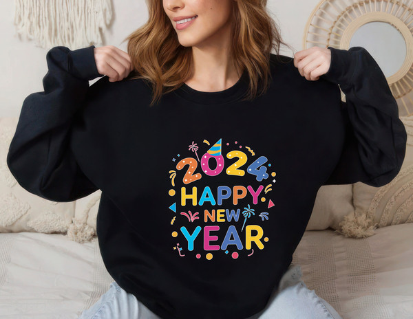 Happy New Year 2024 Sweatshirt, New Years Eve Party Unisex Sweatshirt, Hello 2024 Sweatshirt, 2024 Happy New Years Eve Shirt, New Year Shirt 7.jpg