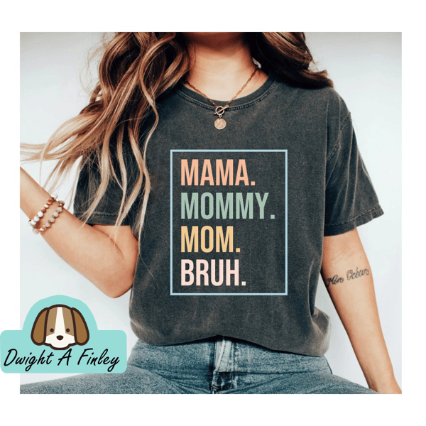 Mama Shirt, Sarcastic Mom Shirt, Funny   Shirt, Funny Sarcasm Mom Gift, Sarcastic Quotes Tee, Mother's Day Tee 1.jpg