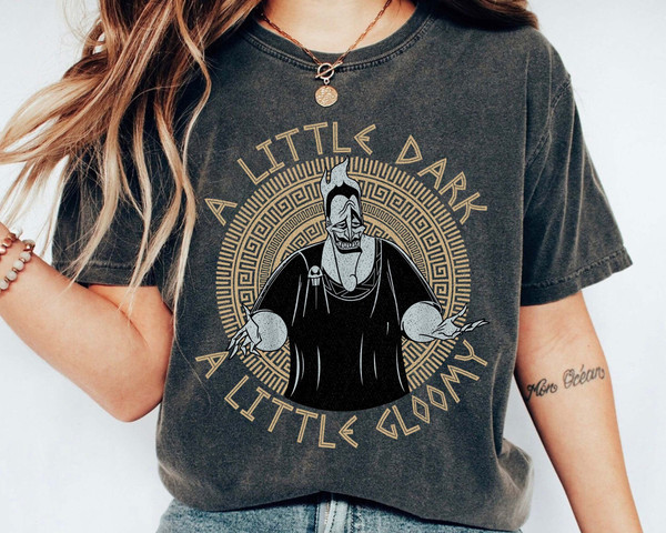 A Little Dark A Little Gloomy Shirt Hercules Hades Great Gift Ideas Men Women.jpg