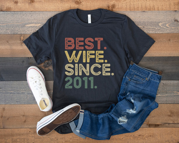 Best Wife Since 2011 Shirt, 10th Wedding Anniversary Gift for Wife, 10 Year Anniversary Gift for Her, Epic Wife Birthday Gift from Husband,.jpg