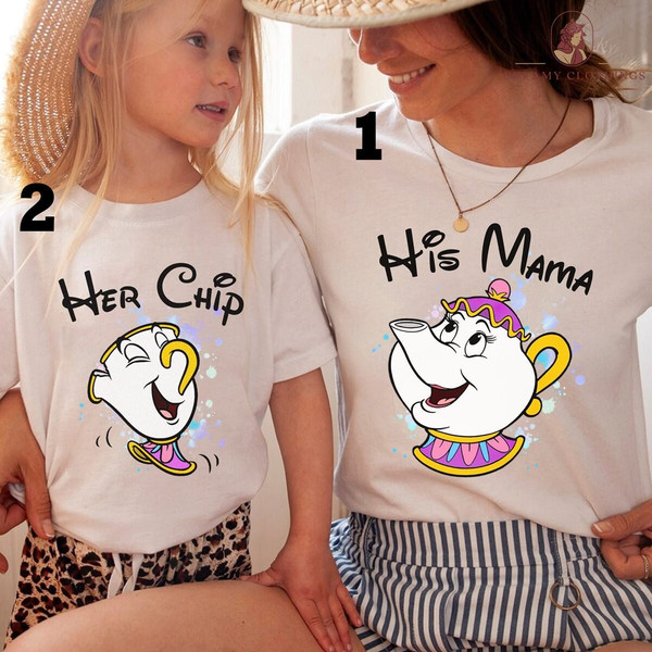 His Mama Her Chip Shirt  Mrs. Potts and Chip Matching Shirt  Mom and Son Matching Tee  Mothers Day Gift  Best Mom Ever Shirt.jpg