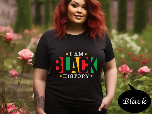 I Am Black History Shirt, Proud Black History Month T-Shirt, Black Lives Matter Sweater, Proud Black History Month Sweatshirt, Feminist Tee.jpg