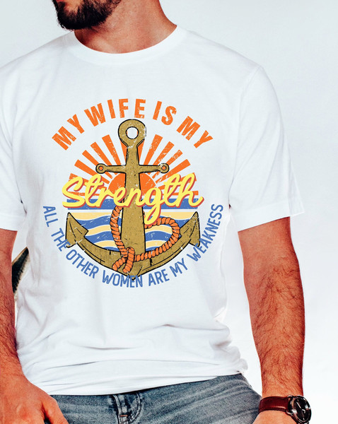 My wife is my strength png,dad png,father png,humorous husband quotes png,Dad Jokes png,All the other women are my weakness,husband shirt.jpg