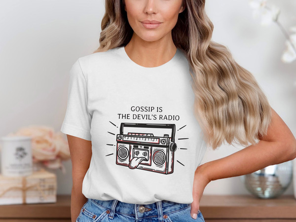 Gossip is the Devil's Radio T-Shirt, Vintage Radio Design Shirt, Humorous Graphic Tee, Unisex Casual T-Shirt, Trendy Statement Shirt.jpg