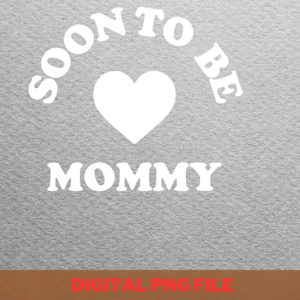 Mom To Be Choosing Names PNG, Mom To Be PNG, Baby Shower Digital Png Files.jpg