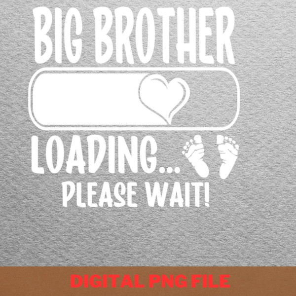 Big Brother Dares PNG, Big Brother  PNG, Funny Family Digital Png Files.jpg