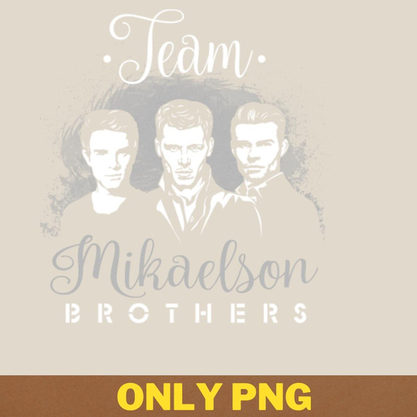 Fantasy Immortal Dynasties Rule Team Mikaelson PNG, Best Selling PNG, Vampire Digital Png Files.jpg