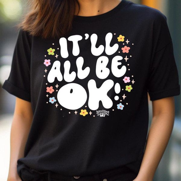 It'Ll All Be Ok, Shining Bright In Its Ok To Be Different PNG, Its Ok To Be Different PNG.jpg