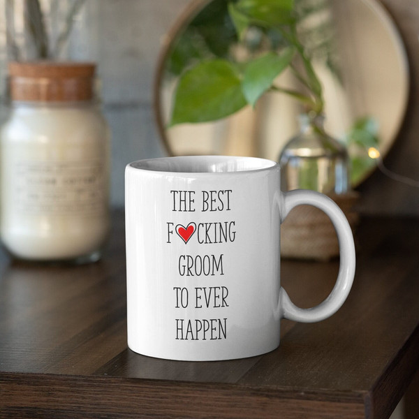 FAVORITE GROOM Gift Mug for Groom Funny Coffee Mug for Best Fucking Groom Ever Wedding Gift for Groom Coffee Mug Wedding Present for Him.jpg