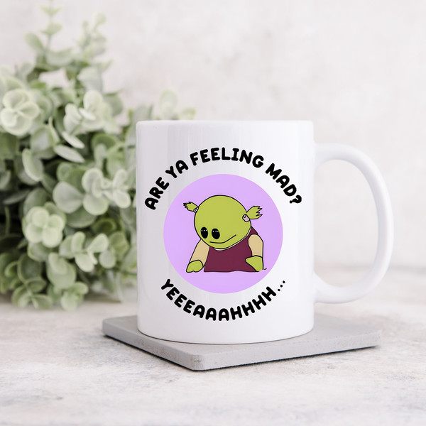 Are You Feeling Mad, Nanalan Meme,Who's That Wonderful Girl Mug, Nanalan Peepo Mug, Cute Meme Mug, Girl Birthday Gift,Funny Meme Mug 3.jpg