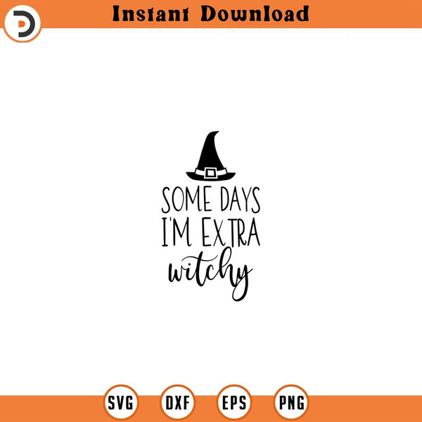 SVG988-Some Days I'm Extra Witchy Halloween SVG, Basic Witch svg, Witches svg, Coffee Mug svg, Adult Humor svg, Wicked svg, Funny Quote svg 1.jpg