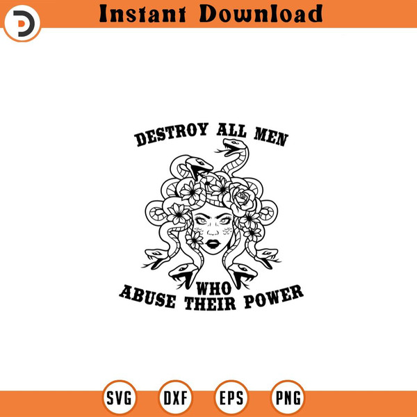 SVG210524294-Destroy all men Who Abuse Their Power Svg.jpg