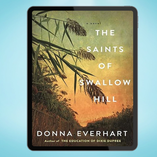 The Saints of Swallow Hill (Donna Everhart) IMAGE.jpg