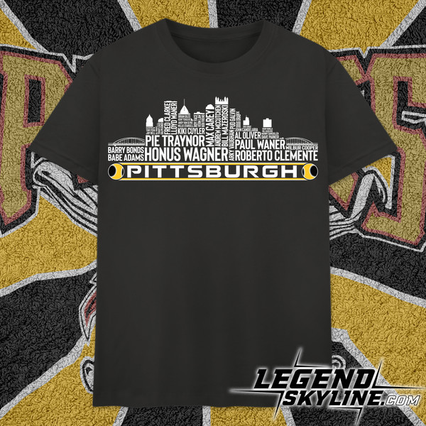 Pittsburgh Baseball Team All Time Legends, Pittsburgh City Skyline shirt.jpg