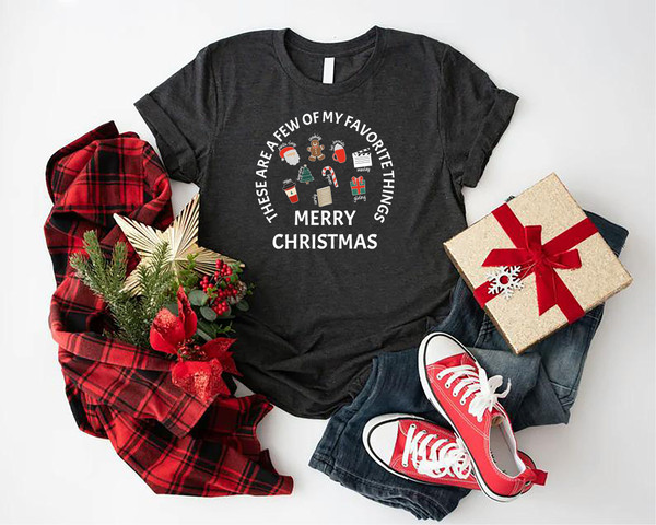 These Are a Few of my Favorite Things Tshirt, Merry Christmas Shirt, Christmas Snacks Tees, Xmas Gift For Women, Christmas Family Outfits.jpg