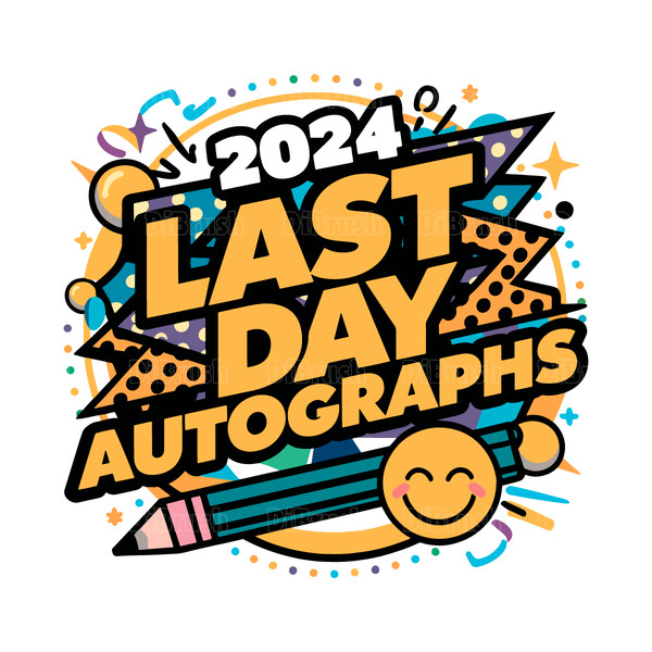 Last-Day-Autographs-Summer-Break-SVG-Digital-Download-Files-2105241025.png