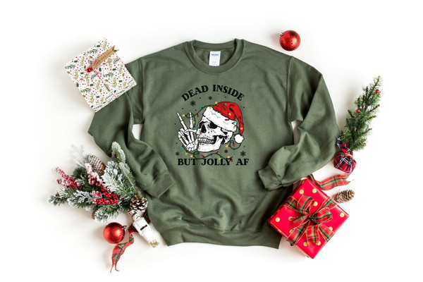 Dead Inside But Jolly AF Shirt, Dead Inside Skeleton, Funny Christmas Sweatshirt, Christmas Skeleton Clothing, Dead Christmas Party Apparel.jpg