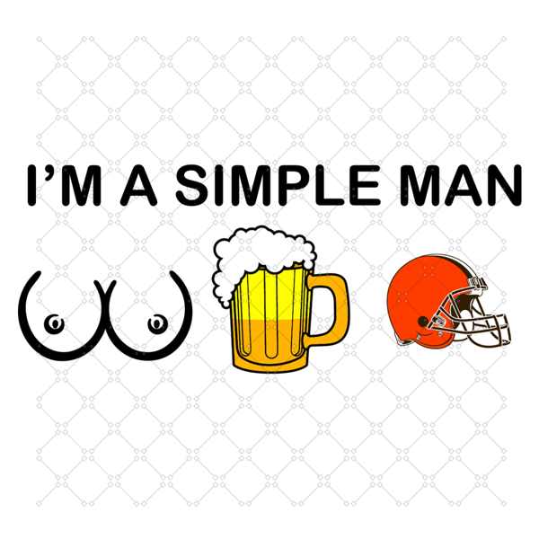 I Am A Simple Man Cleveland Browns Svg, Sport Sv.png