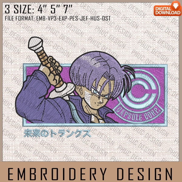 Trunks Embroidery Files, Embroidery, Dragon Ball, Anime Inspired Embroidery Design, Machine Embroidery Design.jpg