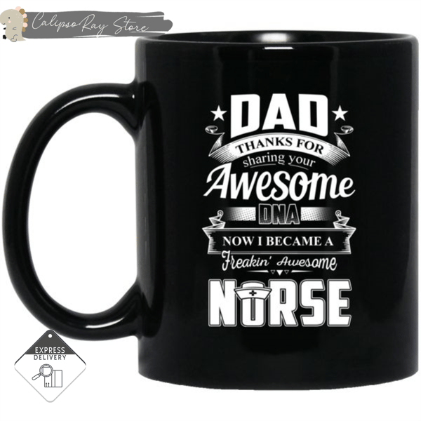 Dad Thanks For Sharing Your DNA Nurse Mugs.jpg