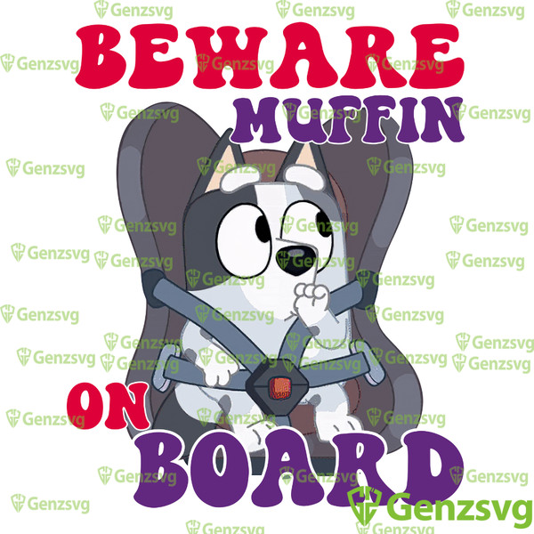 Beware Muffin On Board Tshirt, B$l#uey Muffin Car Tshirt, B$l#uey Muffin Tshirt, B$l#uey Party Tshirt.png