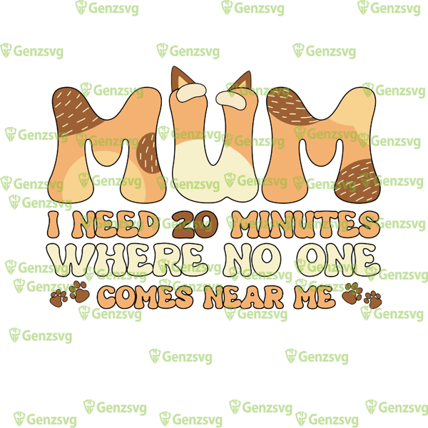 B#lu!ey Mom I Need 20 Minutes Where No One Come Near Me TShirt, B#lu!ey Chilli Mom Tshirt, B#lu!ey Mother’s day Shirt.png