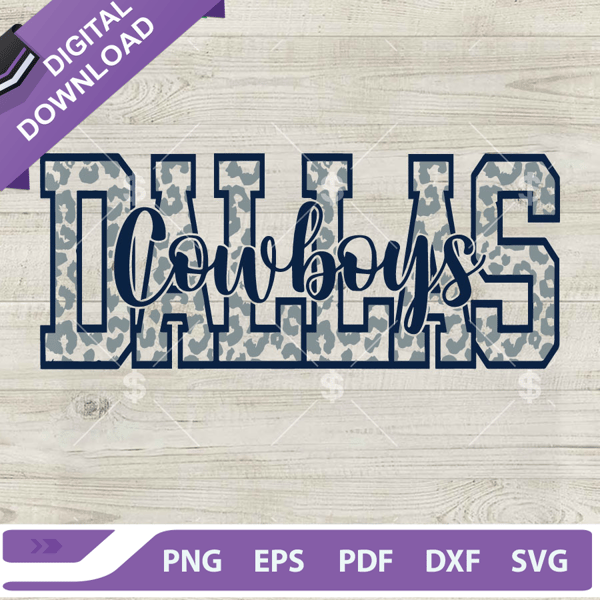 NFL Dallas Leopard Cowboys SVG, Dallas Cowboys Football SVG, NFL Football Team SVG.jpg