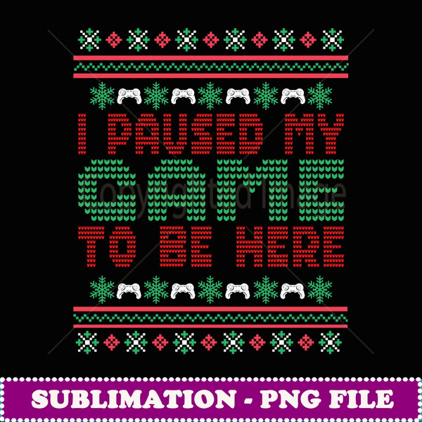 Ugly Xmas Sweater Gamer Gaming Gamers Christmas - Digital Sublimation Download File