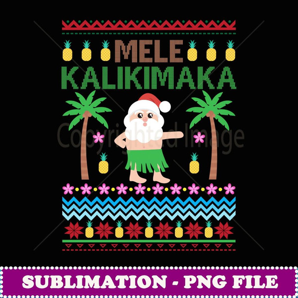 Mele Kalikimaka Merry Christmas Ugly Sweater Design - Exclusive PNG Sublimation Download