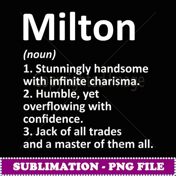 MILTON Definition Personalized Name Funny Birthday Gift Idea - Instant PNG Sublimation Download