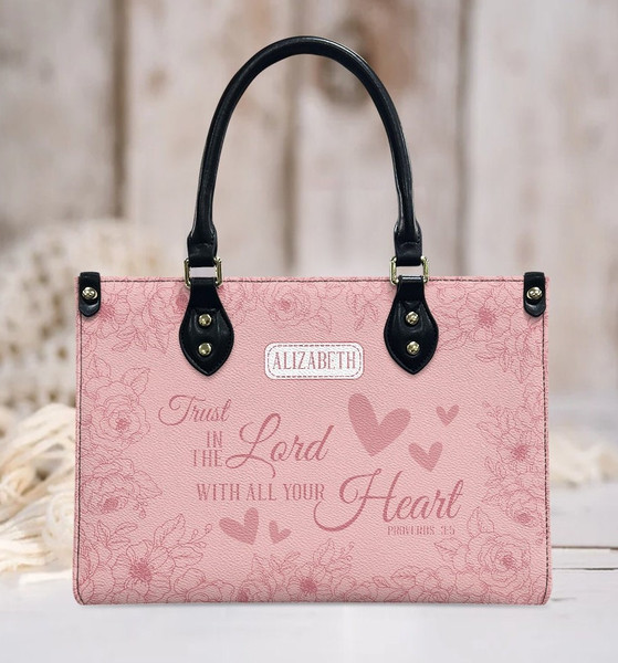 Personalized Trust Lord The Witch All Your Heart Provirus 35 Leather Handbag, Gifts for Women, Personalized Bags,Gift For Jesus Lovers.jpg