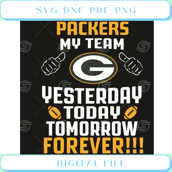 Green Bay Packers My Team Yesterday Today Tomorrow Forever Svg Sport.jpg