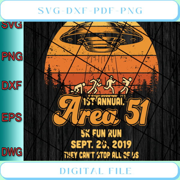 1st Annual Area 51 5k Fun Run Svg - Svgtrendingshop.jpg