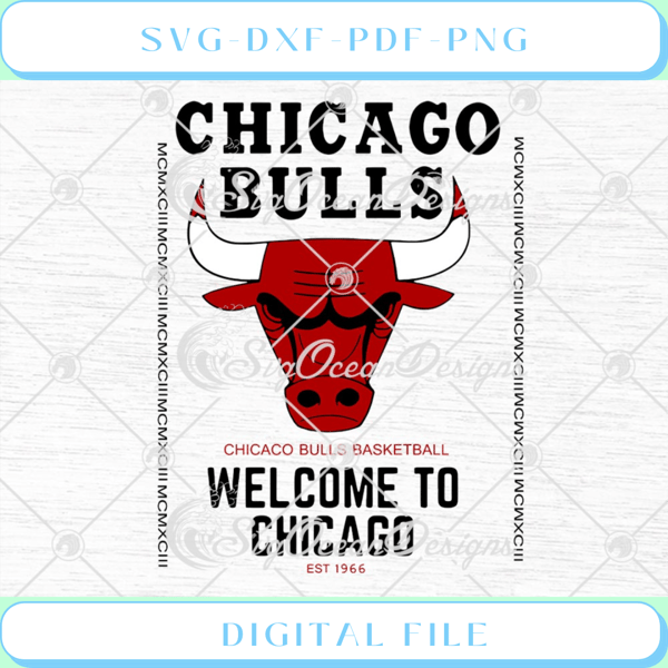 Chicago Bulls Chicago Bulls Basketball Welcome To Chicago Est 1966 SVG - Svgtrendingshop.jpg