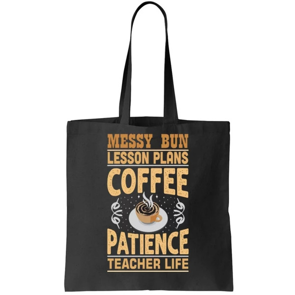 Messy Bun Lesson Plans Funny Teacher Tote Bag.jpg