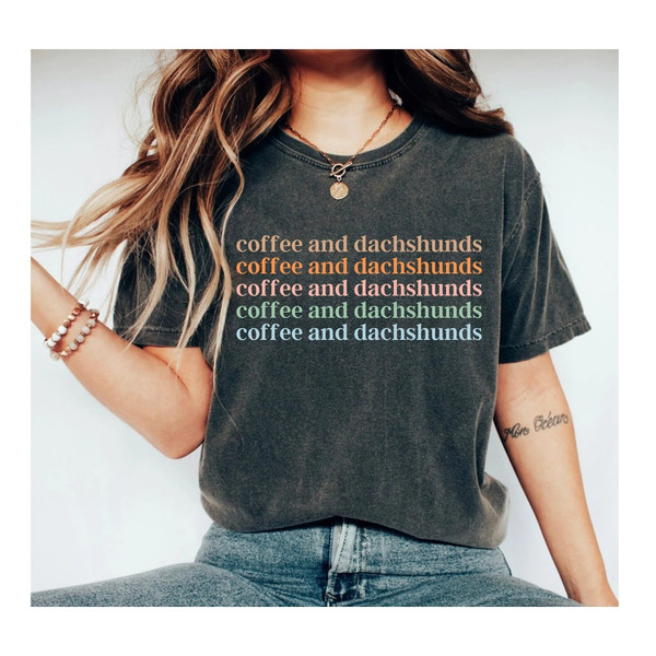 Dachshund Shirt Dachshund Lover Dachshund Gift Dachshund Mom Dachshund Clothing Dachshund Mom Dachshund Tee Dachshund Shirts.jpg