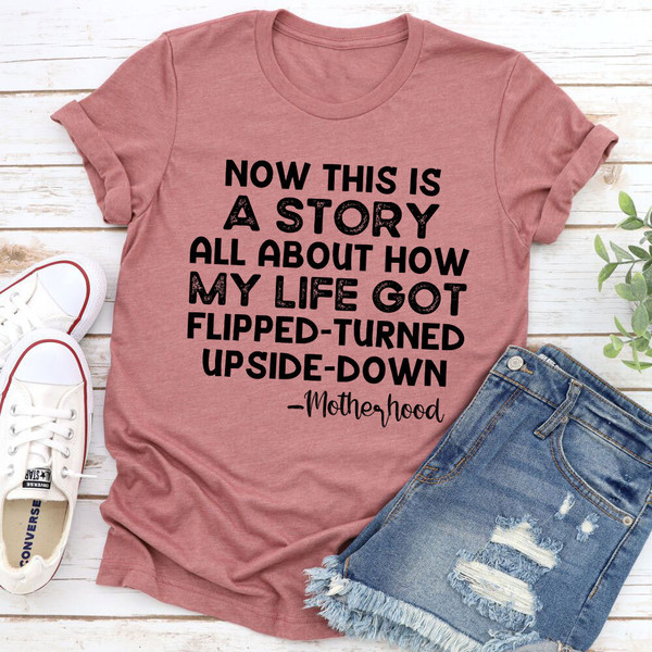 A Story About Motherhood T-Shirt.jpg