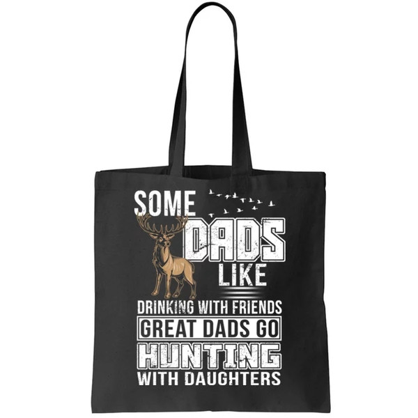 Dad Hunting With Daughters Tote Bag.jpg