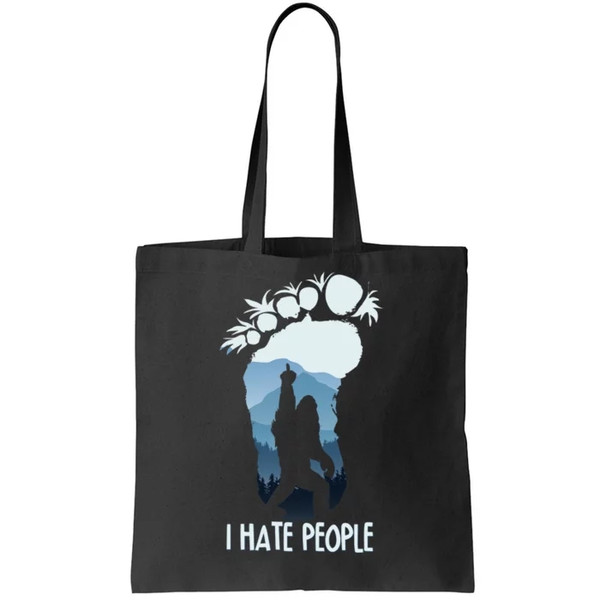 Funny Bigfoot I Hate People Tote Bag.jpg