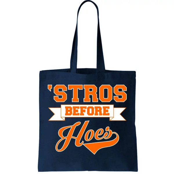 Houston 'Stros Before Hoes Baseball Script Tote Bag.jpg