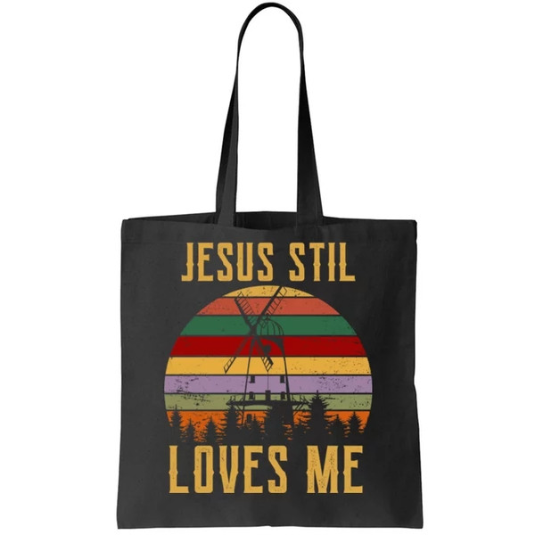 Jesus Still Loves Me Vintage Windmill Tote Bag.jpg