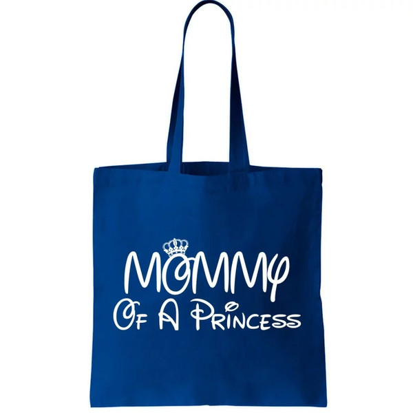 Mommy Of A Princess Tote Bag.jpg