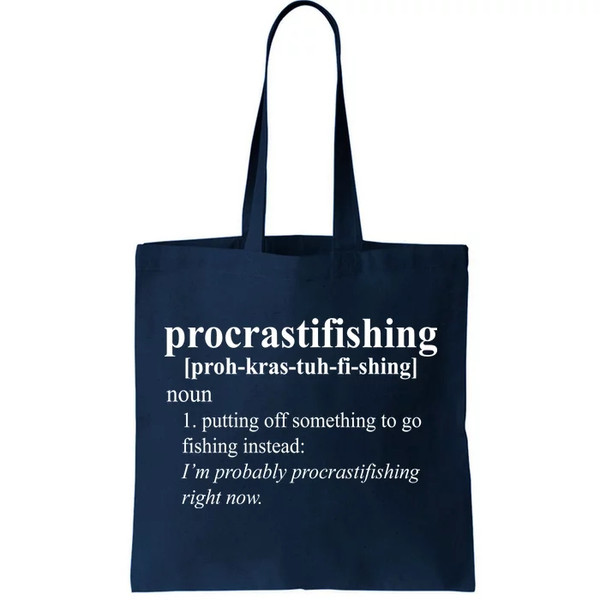 Procrastifishing Definition Tote Bag.jpg