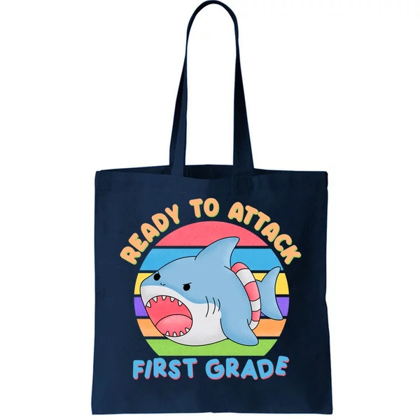 Ready To Attack First Grade Funny Shark Tote Bag.jpg